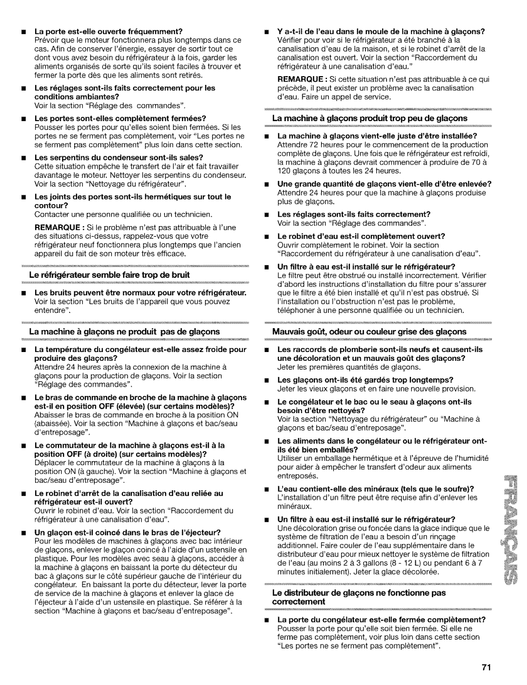 Kenmore 2211835, 10659069993 manual La porte est-elle ouverte fr6quemment?, Les serpentins du condenseur sont-ils sales? 