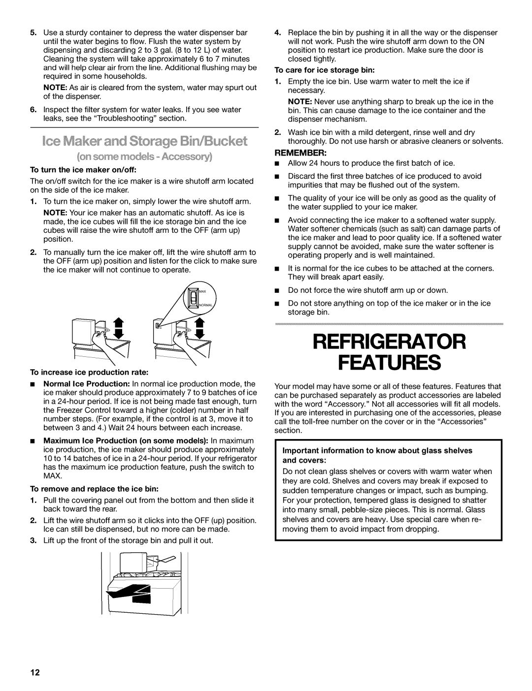 Kenmore 2220698 manual Refrigerator, Mak÷ a// d on!sge B n/Bucket, Remember, To increase ice production rate 