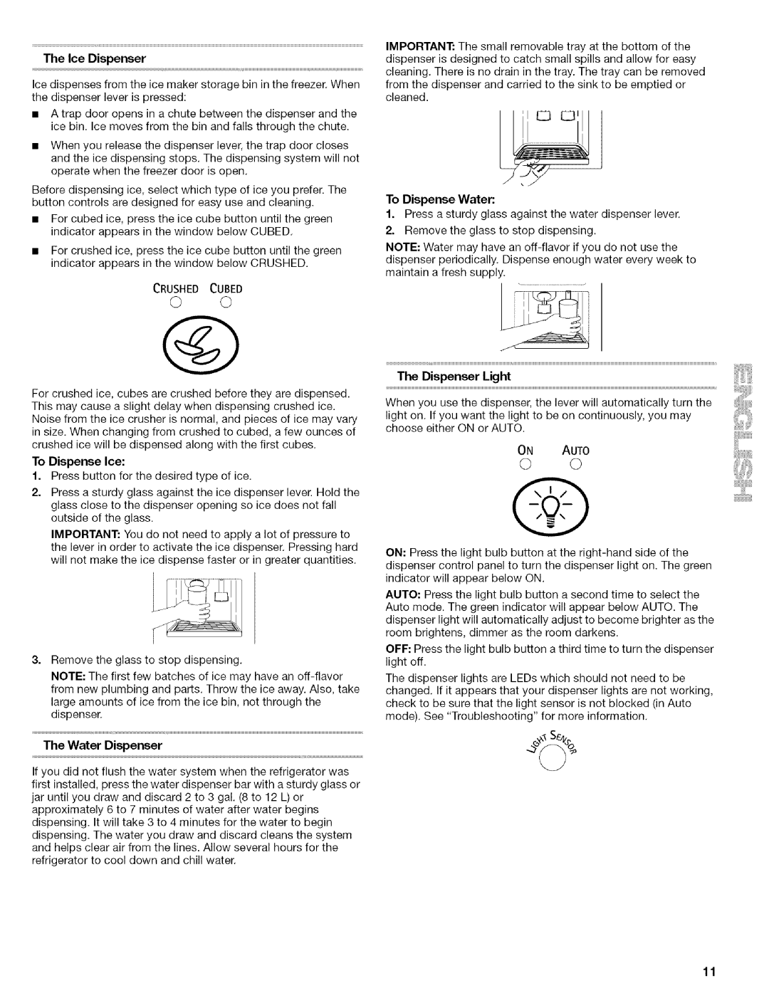 Kenmore 2305761A manual Ice Dispenser, To Dispense Ice, Water Dispenser, To Dispense Water, Dispenser Light 