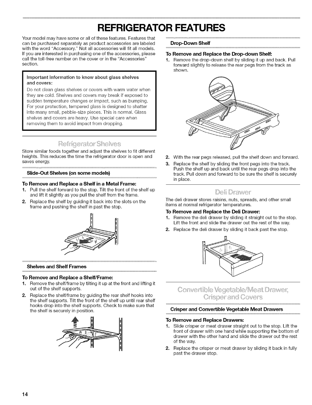 Kenmore 2305761A manual Refrigerator Features, Drop-Down Shelf To Remove and Replace the Drop-down Shelf 