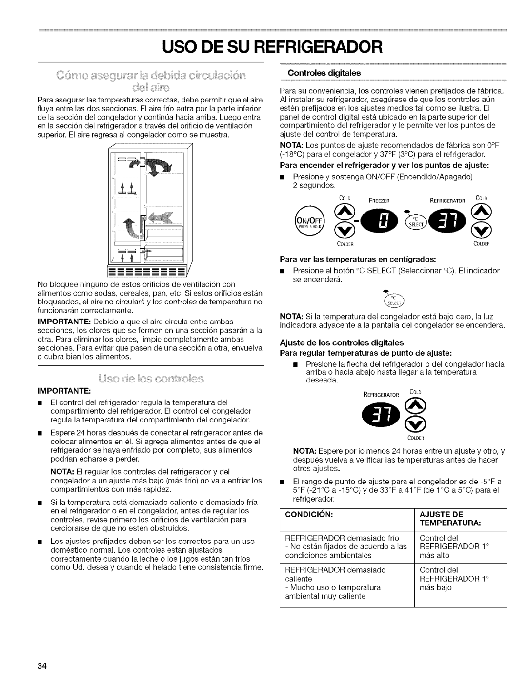 Kenmore 2305761A USO DE SU Refrigerador, Controles digitales, Para encender el refrigerador y ver los puntos de ajuste 