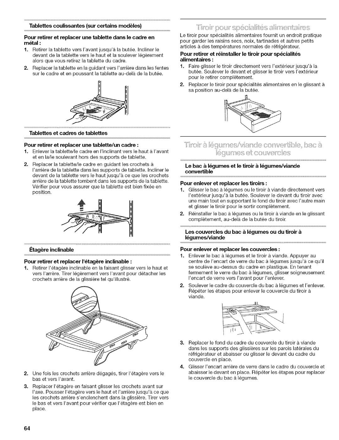 Kenmore 2305761A manual Etagre inclinable Pour retirer et replacer Itagre inclinable 