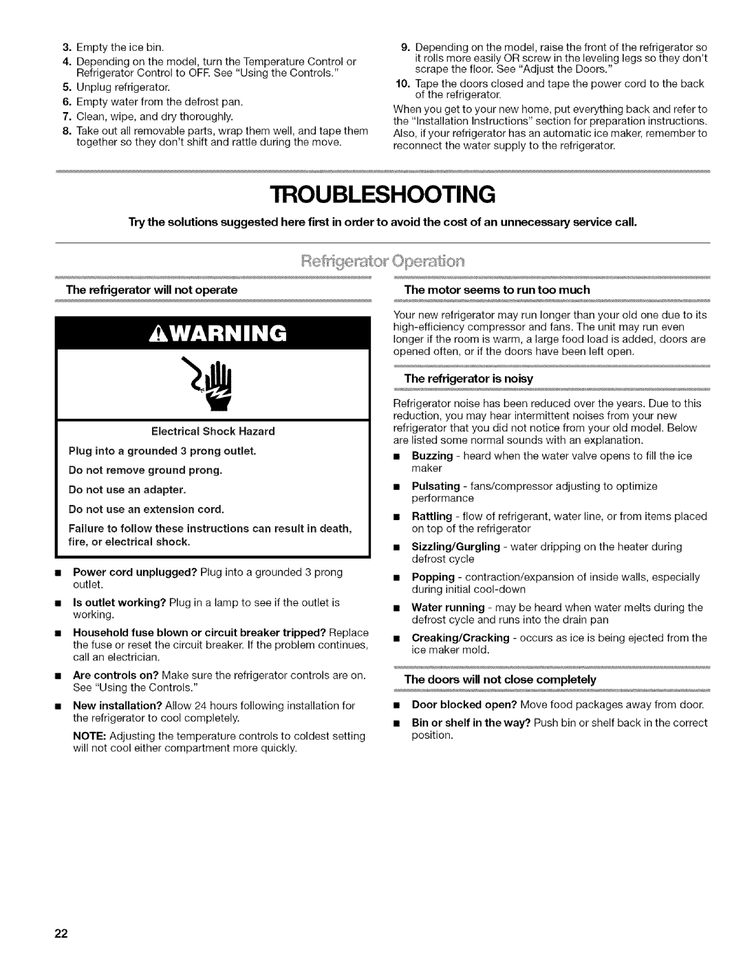 Kenmore 2318589 Troubleshooting, Do not use an extension cord, Refrigerator is noisy, Doors will not close completely 