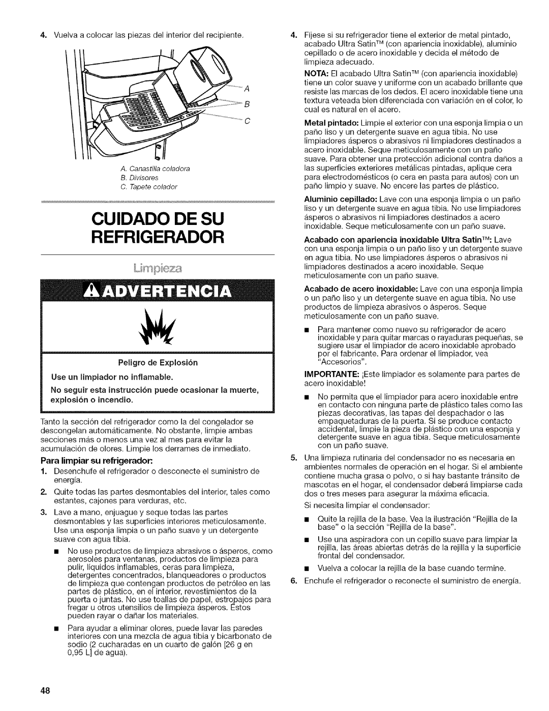 Kenmore 2318589 manual Cuidado DE SU Refrigerador, Acabado con apariencia inoxidable Ultra SatinTM Lave 