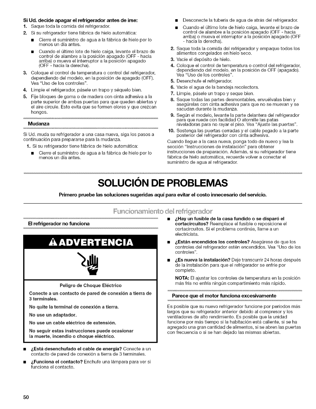 Kenmore 2318589 manual Solucion DE Problemas, Parece que el motor funciona excesivamente, Mudanza 