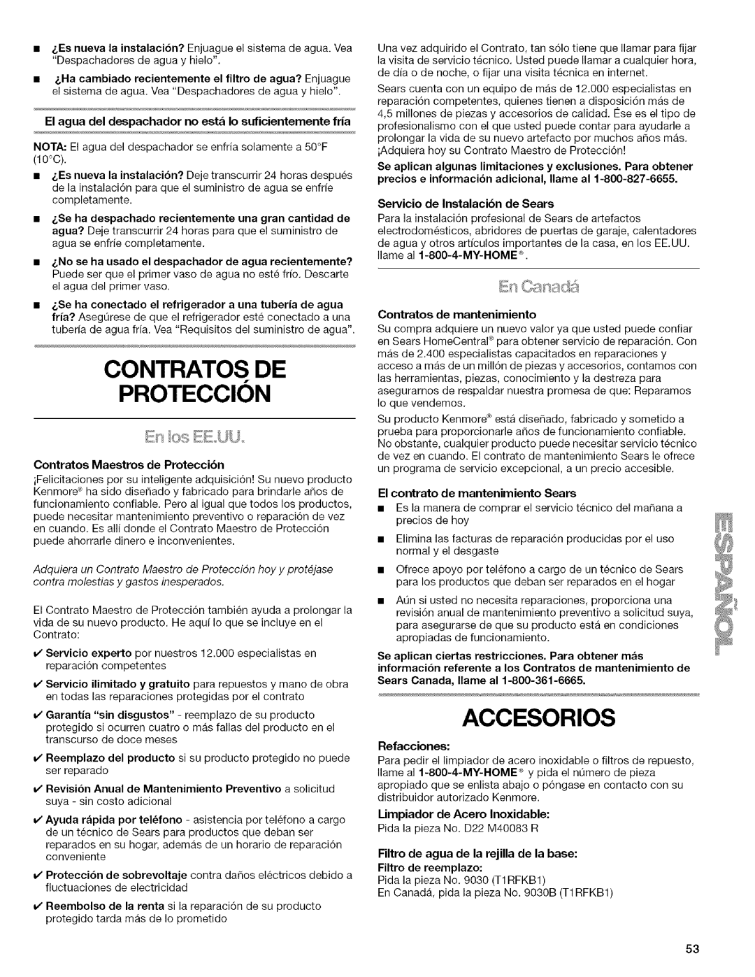 Kenmore 2318589 manual Proteccion, Contratos DE, El agua del despachador no est& Io suficientemente fria 