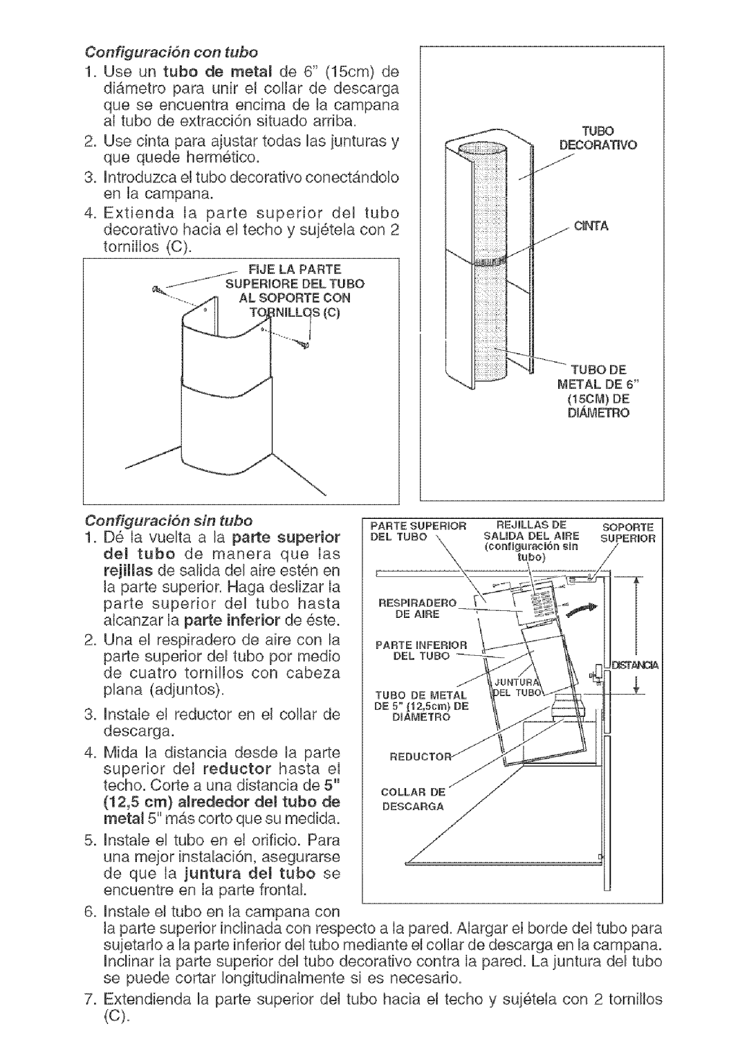 Kenmore 233.503032, 233.503632 installation manual Configuraci6n con tubo, Configuraci6n sin tubo 