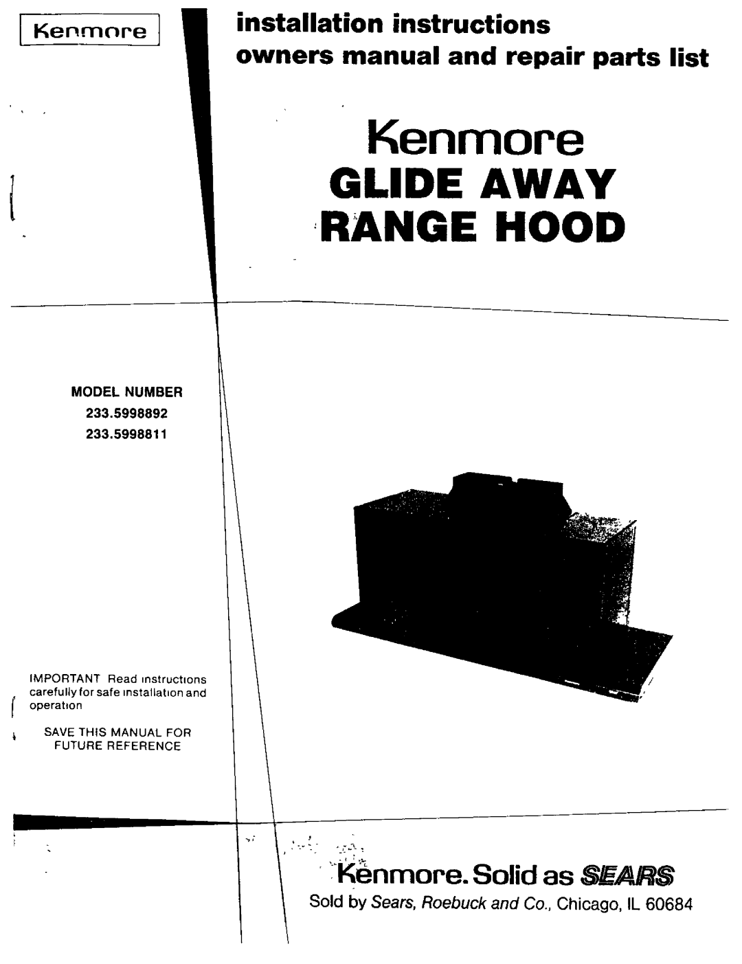 Kenmore 233.5998892, 233.5998811 owner manual Model Number, Glide Away Range Hood, iKenmore. Sohd as $/ AR$, Kenrnnre 