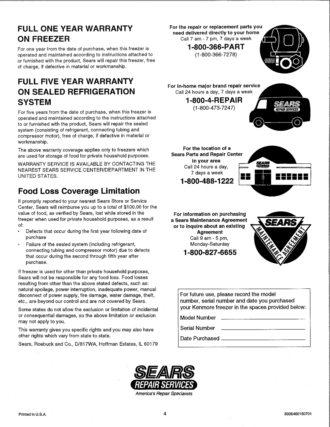 Kenmore 23501 Part, Repair, 8E/.4VRS, Full One Year Warranty On Freezer, Full Five Year Warranty On Sealed Refrigeration 
