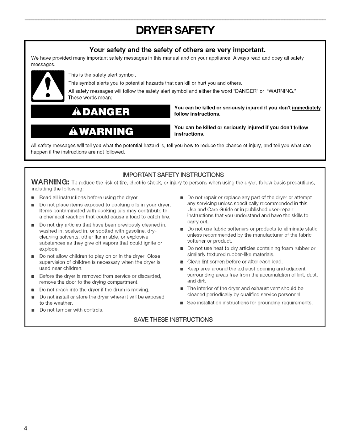 Kenmore 110.84182, 240-Volt Compact Electric Dryer Dryer Safety, Your safety and the safety of others are very important 