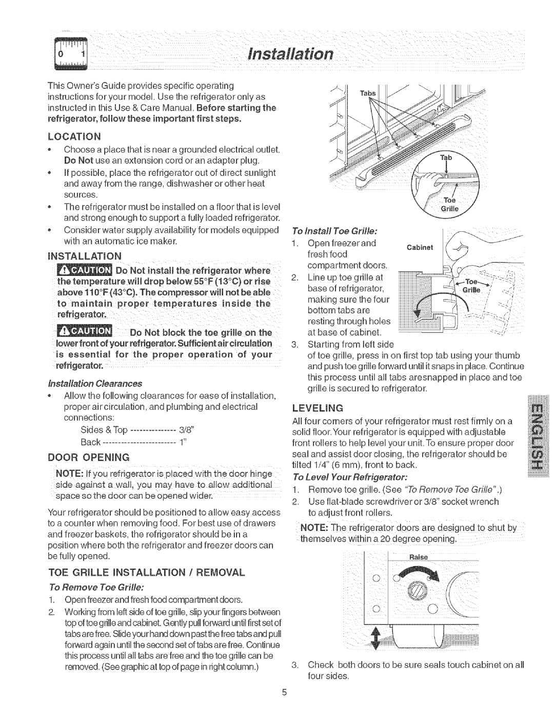 Kenmore 2535569440A manual Door Opening, TOE Grille Installation / Removal, To Remove Toe Grii/e, To Install Toe Griiie 