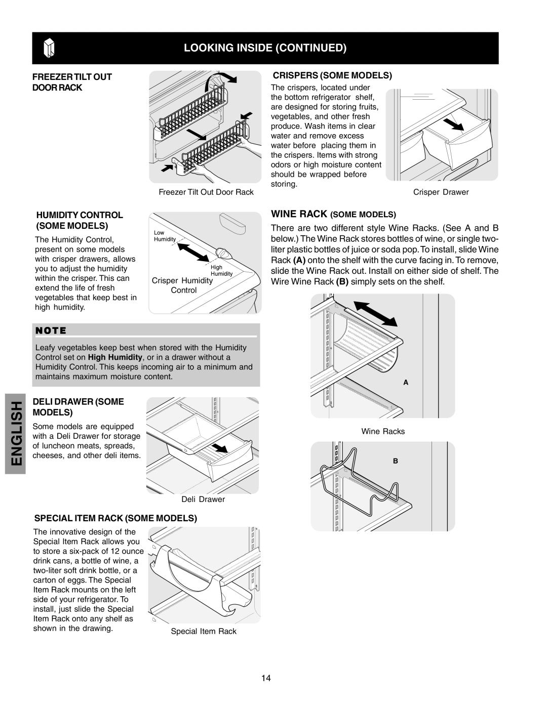 Kenmore 241815202 Freezertilt OUT Doorrack Crispers Some Models, Humidity Control Some Models, Deli Drawer Some Models 