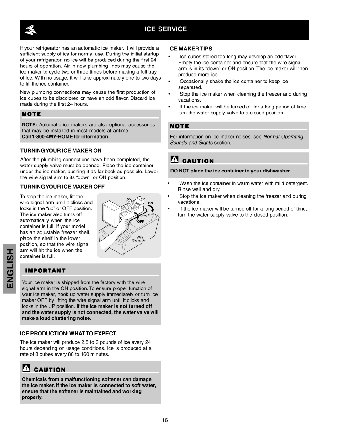 Kenmore 241815202 manual ICE Service, Turningyour ICE Maker on, Turningyour ICE Maker OFF, ICE Productionwhatto Expect 