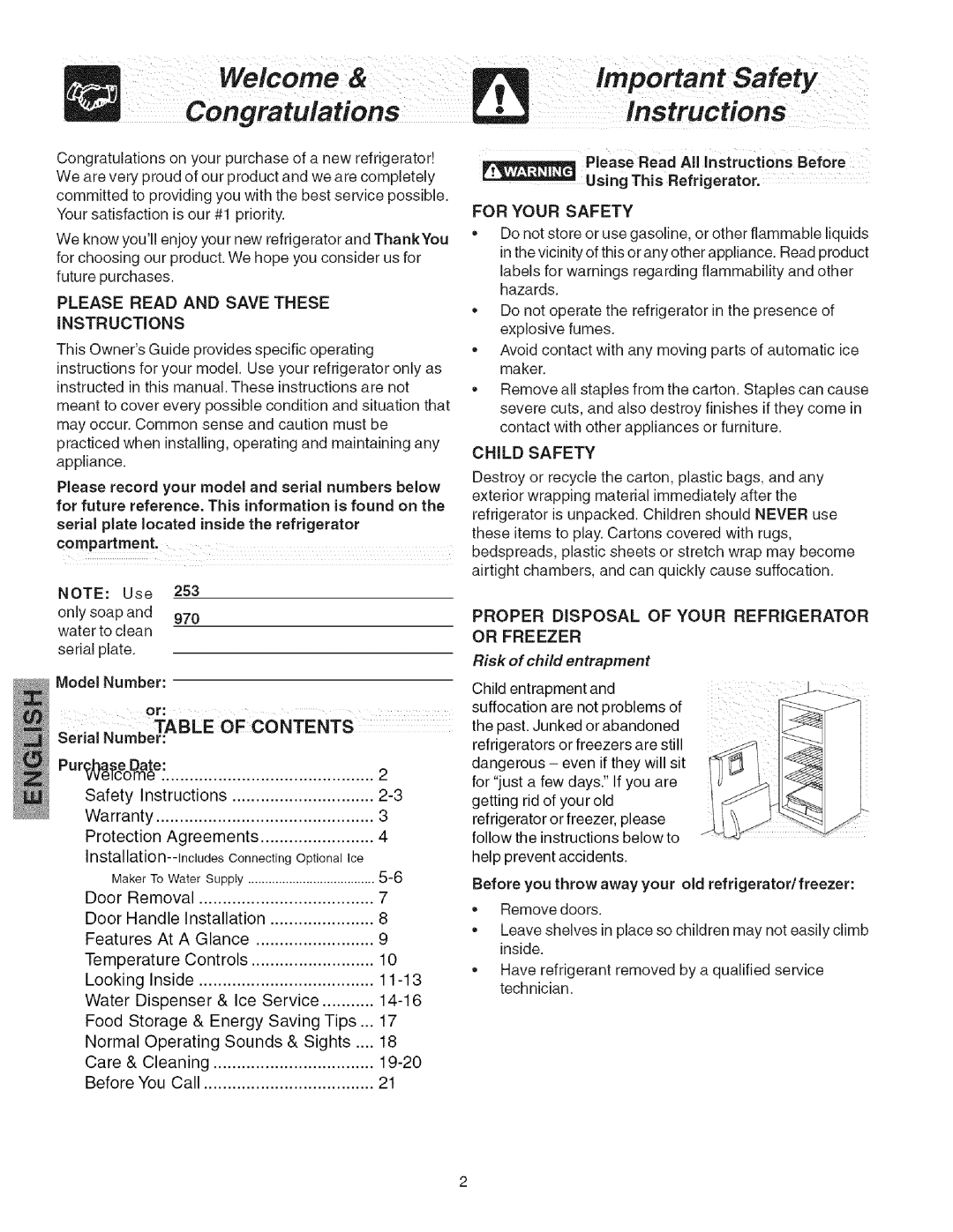 Kenmore 241858201 manual Welcome, Important Safety, Congratulations, Instructions, S, TABLE OF CONTENTS erial Number 