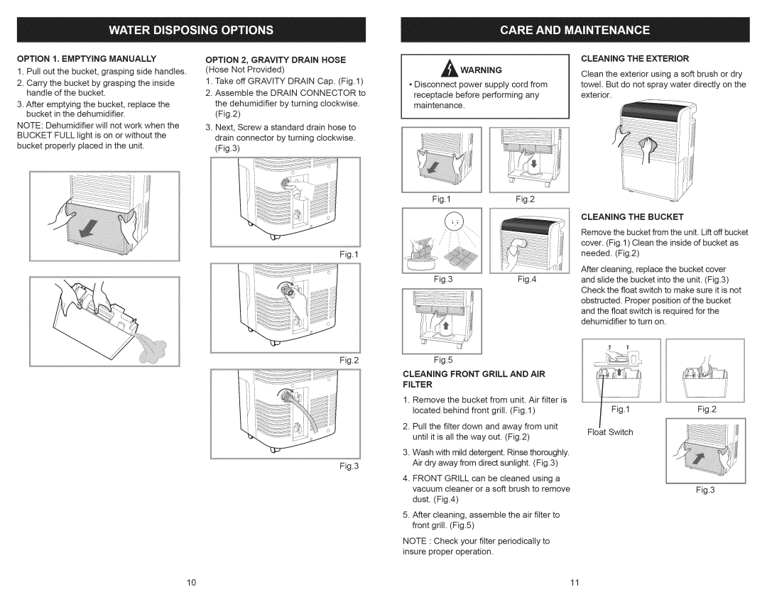 Kenmore 251.50701, 251.50501 manual OPTION1.EMPTYING Manually, Cleaning the Exterior, Cleaning Front Grill and AIR Filter 