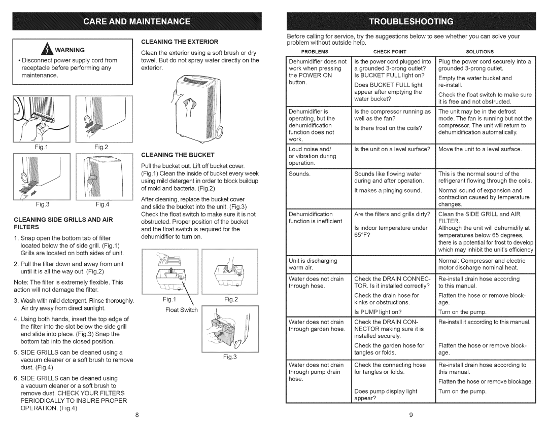 Kenmore 251.90701 manual Cleaning Side Grills and AIR Filters, Cleaning the Bucket, Does pump display light appear? 