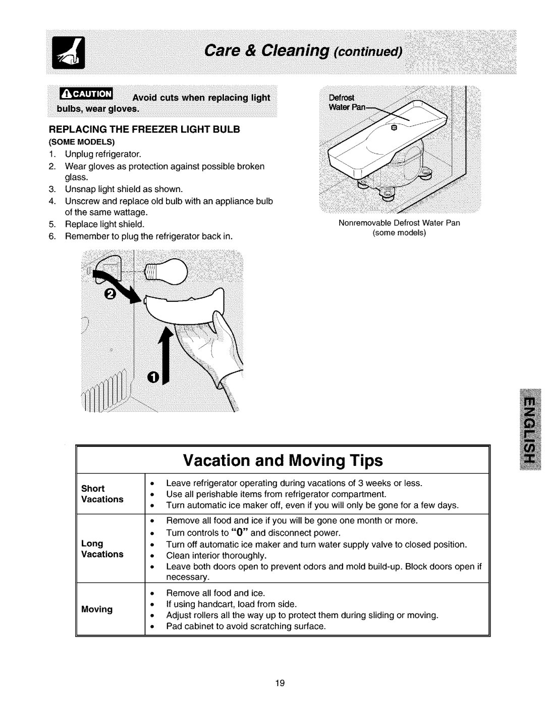 Kenmore 240432307, 2533184010C manual Replacing the Freezer Light Bulb Some Models, Vacations, Moving 