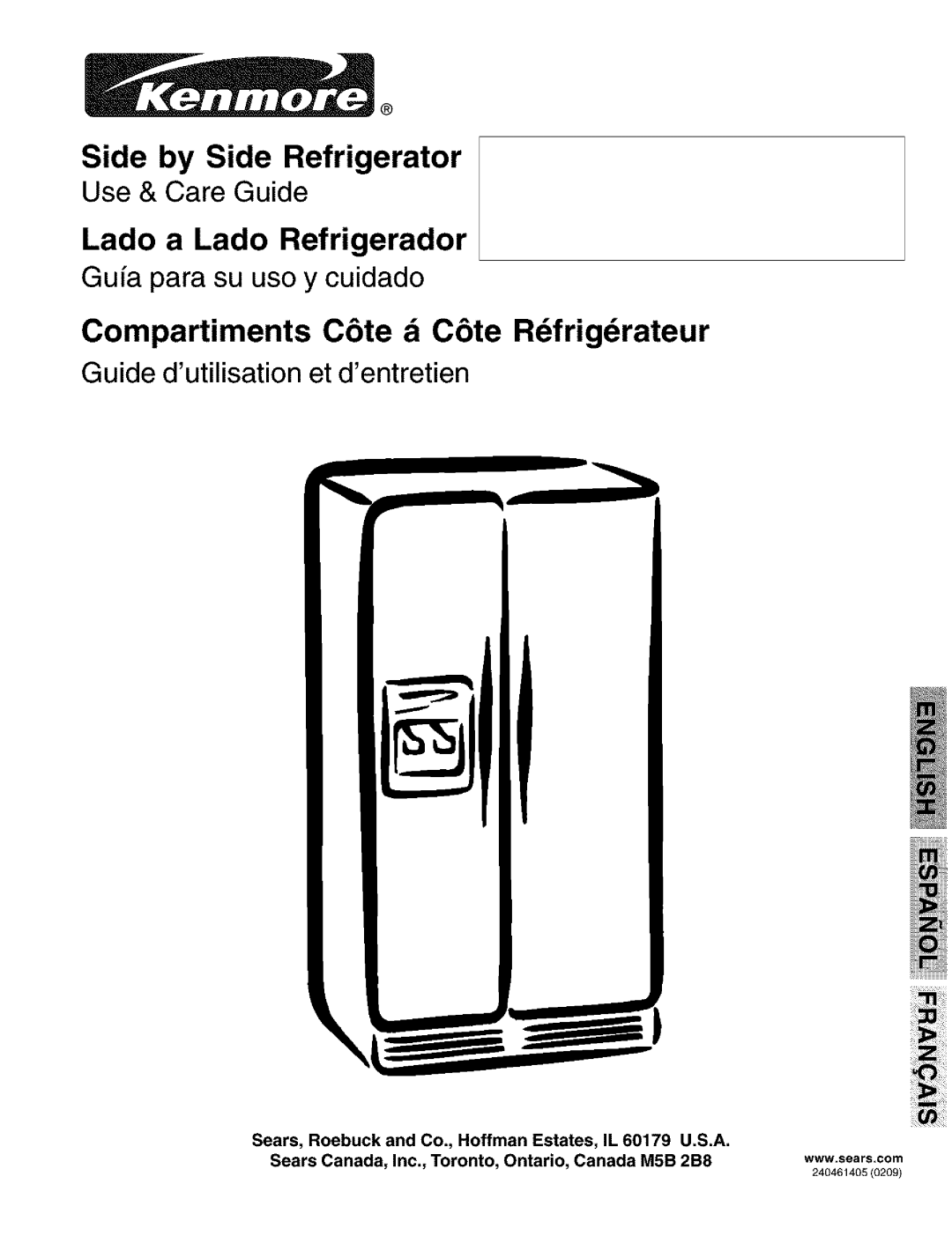 Kenmore 25351699105 manual Sears, Roebuck and Co., Hoffman Estates, IL, U.S.A, Side by Side Refrigerator, Use & Care Guide 