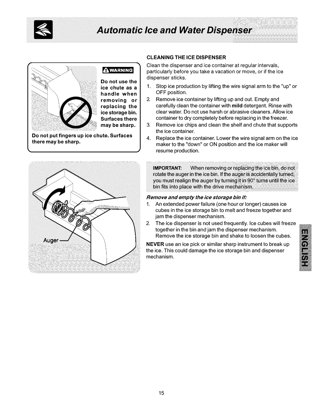 Kenmore 25354703404, 25353614300, 25354703401, 240570400 Cleaning the ICE Dispenser, Remove and empty the ice storage bin if 