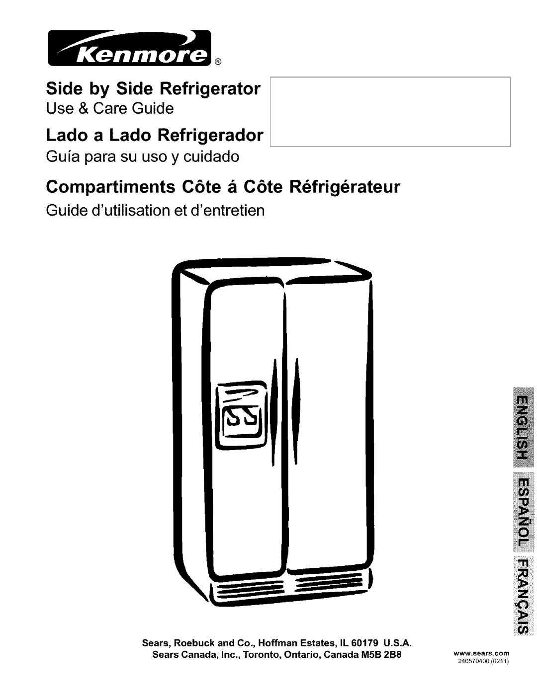 Kenmore 25354703404 manual Sears, Roebuck and Co, Hoffman Estates, IL, U.S.A, Side by Side Refrigerator, Use & Care Guide 