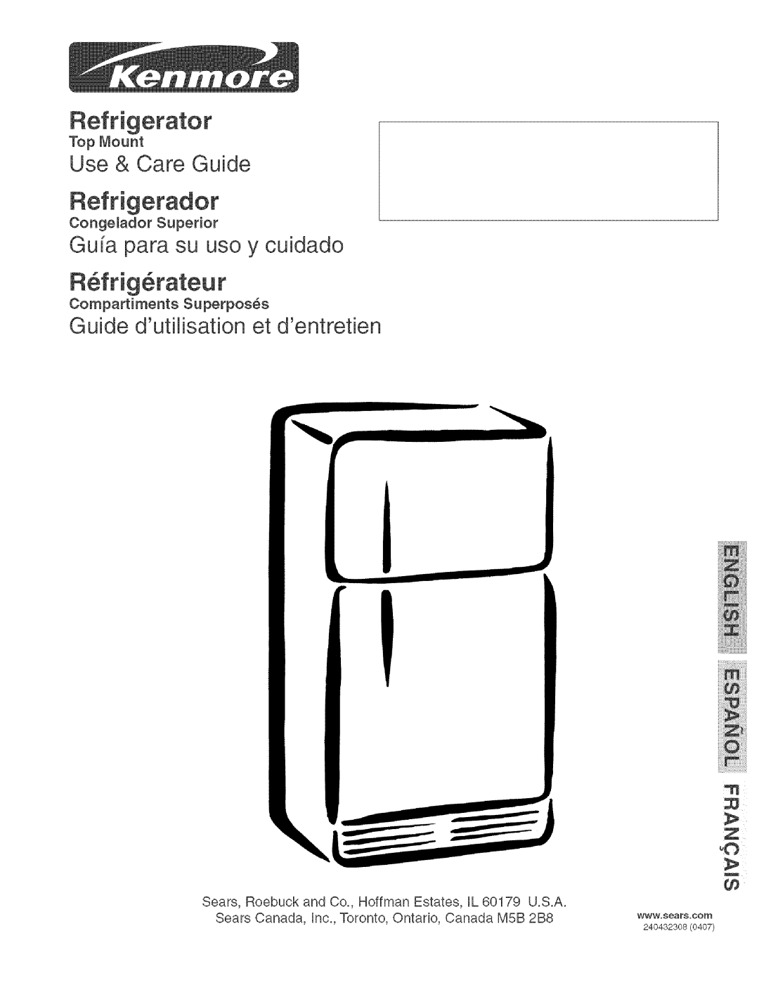 Kenmore 25364853406 manual Refrigerator, Use & Care Guide, Gufa para su uso y cuidado, Guide dutilisation et dentretien 