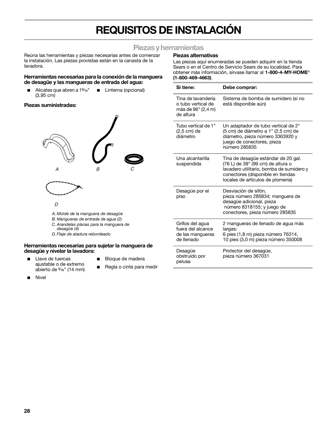 Kenmore 2708, 2707, 2709 manual Requisitos DE Instalación, Piezas y herramientas, Piezas suministradas, Piezas alternativas 