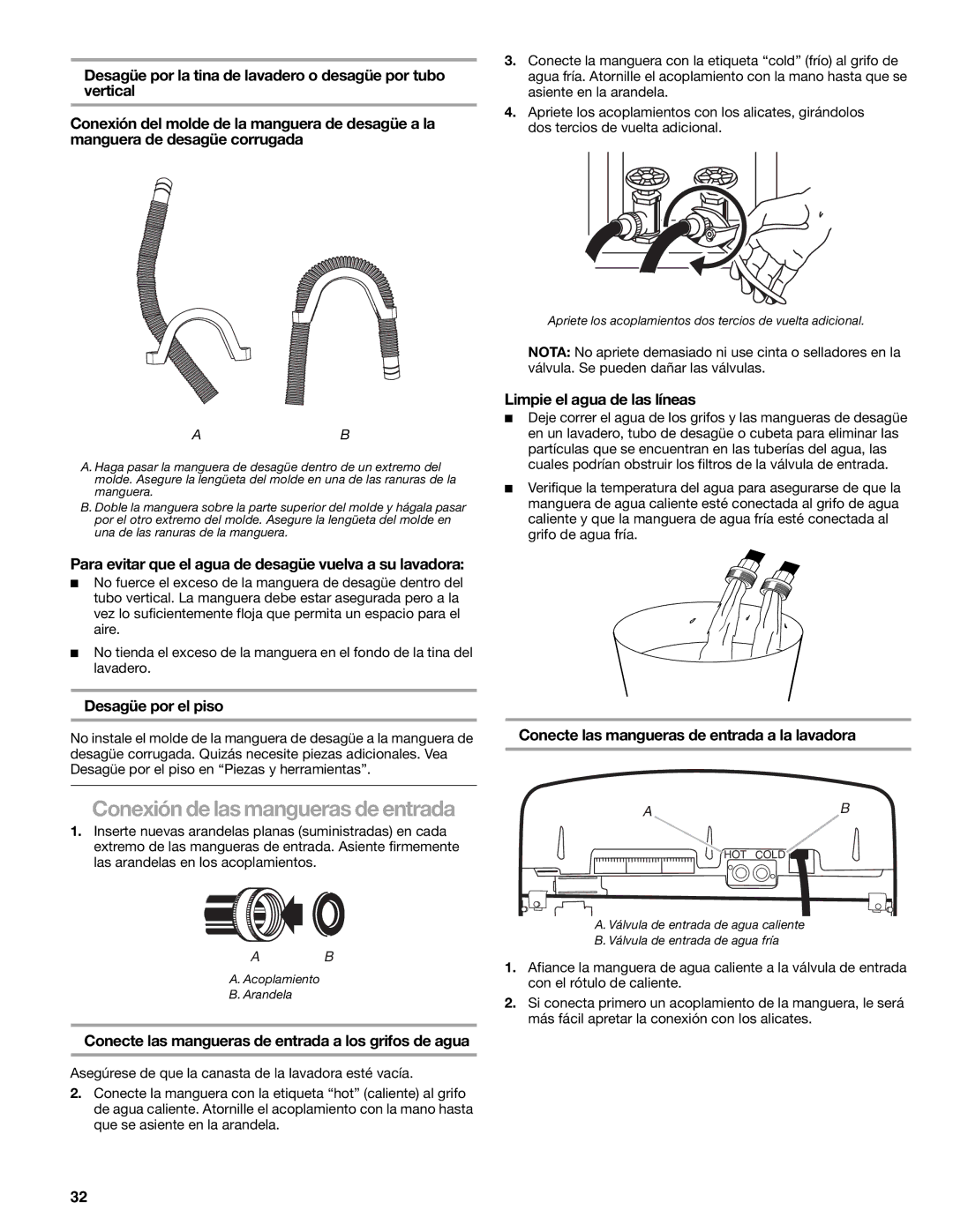 Kenmore 2708 Para evitar que el agua de desagüe vuelva a su lavadora, Desagüe por el piso, Limpie el agua de las líneas 