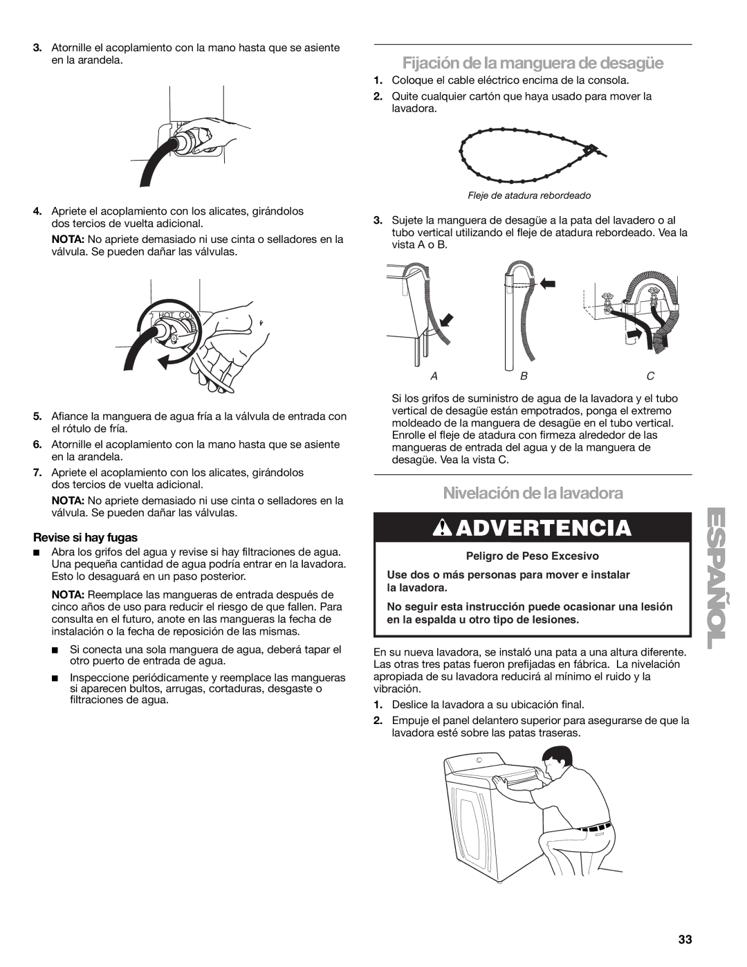 Kenmore 2707, 2708, 2709, 110.2706 manual Fijación de la manguera de desagüe, Nivelación de la lavadora, Revise si hay fugas 