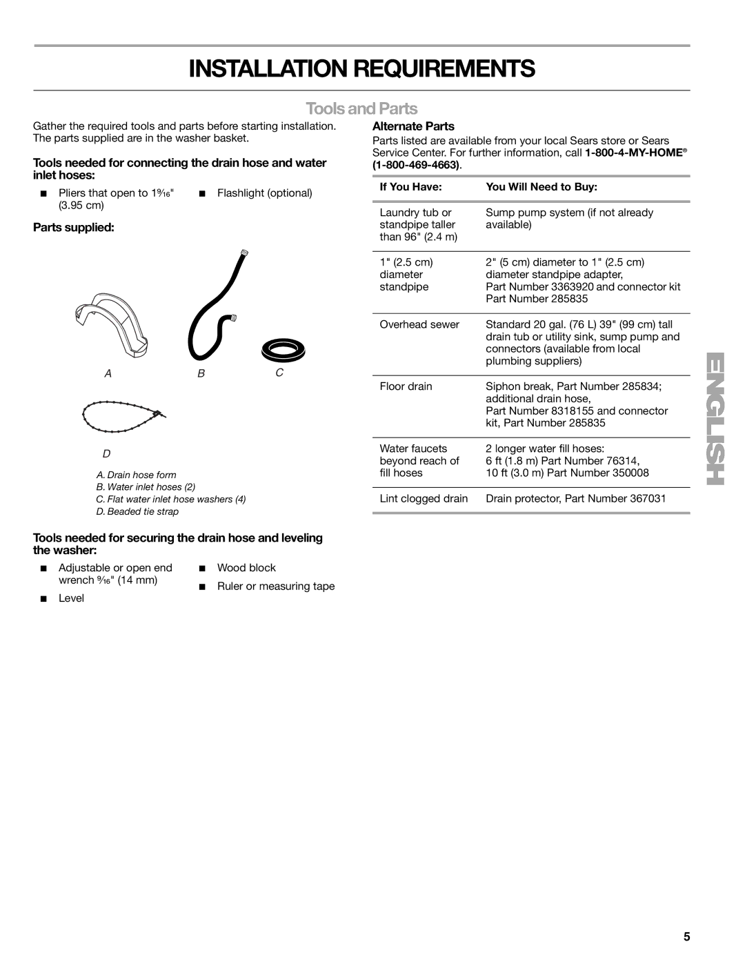 Kenmore 2707 Installation Requirements, Tools and Parts, Parts supplied, Alternate Parts, If You Have You Will Need to Buy 