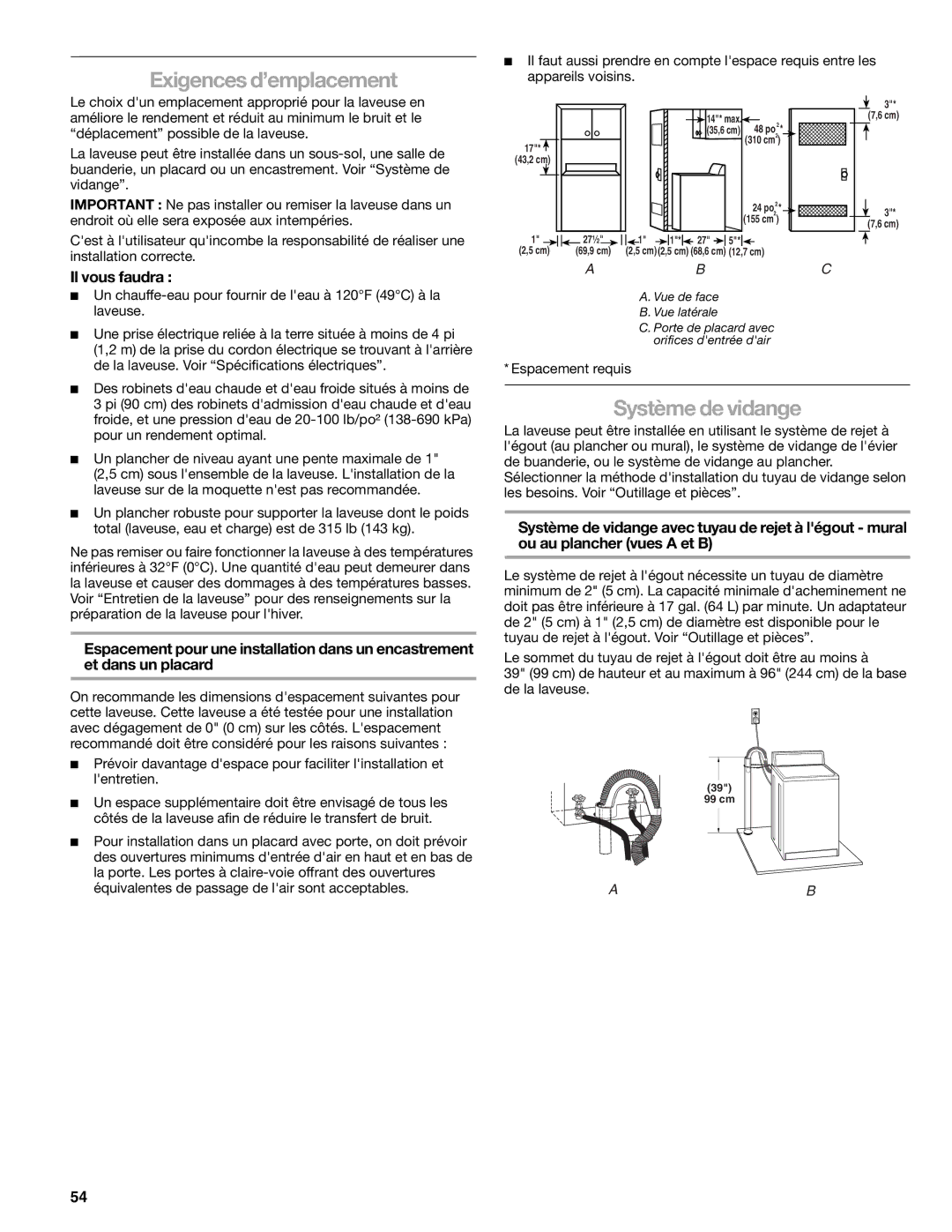 Kenmore 2709, 2708, 2707, 110.2706 manual Exigences d’emplacement, Système de vidange, Il vous faudra 