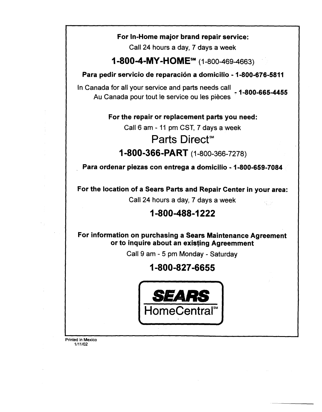 Kenmore 29701 warranty Parts Direct s, My-Home, 1-800-488-1222, 1-800-827-6655, Sears, HomeCentral, 1-800-665-4455 