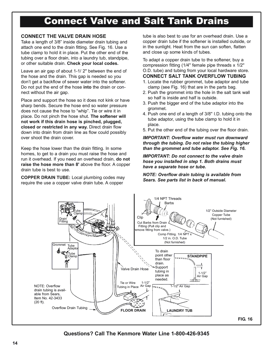 Kenmore 300 Series Connect Valve and Salt Tank Drains, Connect the Valve Drain Hose, Connect Salt Tank Overflow Tubing 