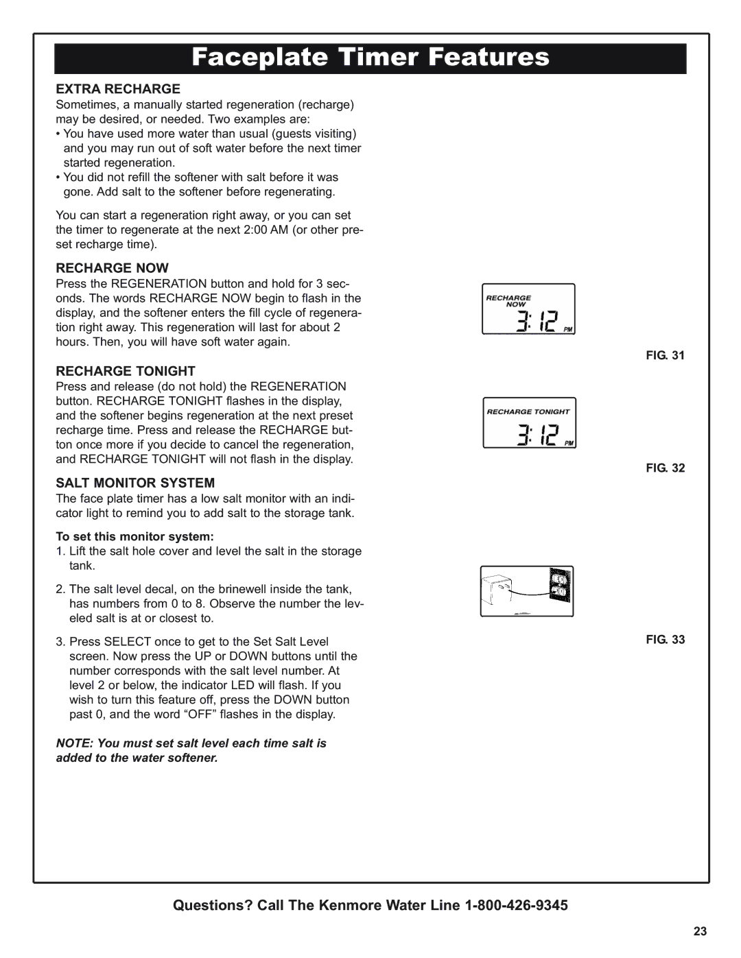 Kenmore 300 Series, 300 Series warranty Faceplate Timer Features, Extra Recharge, Recharge NOW, Recharge Tonight 