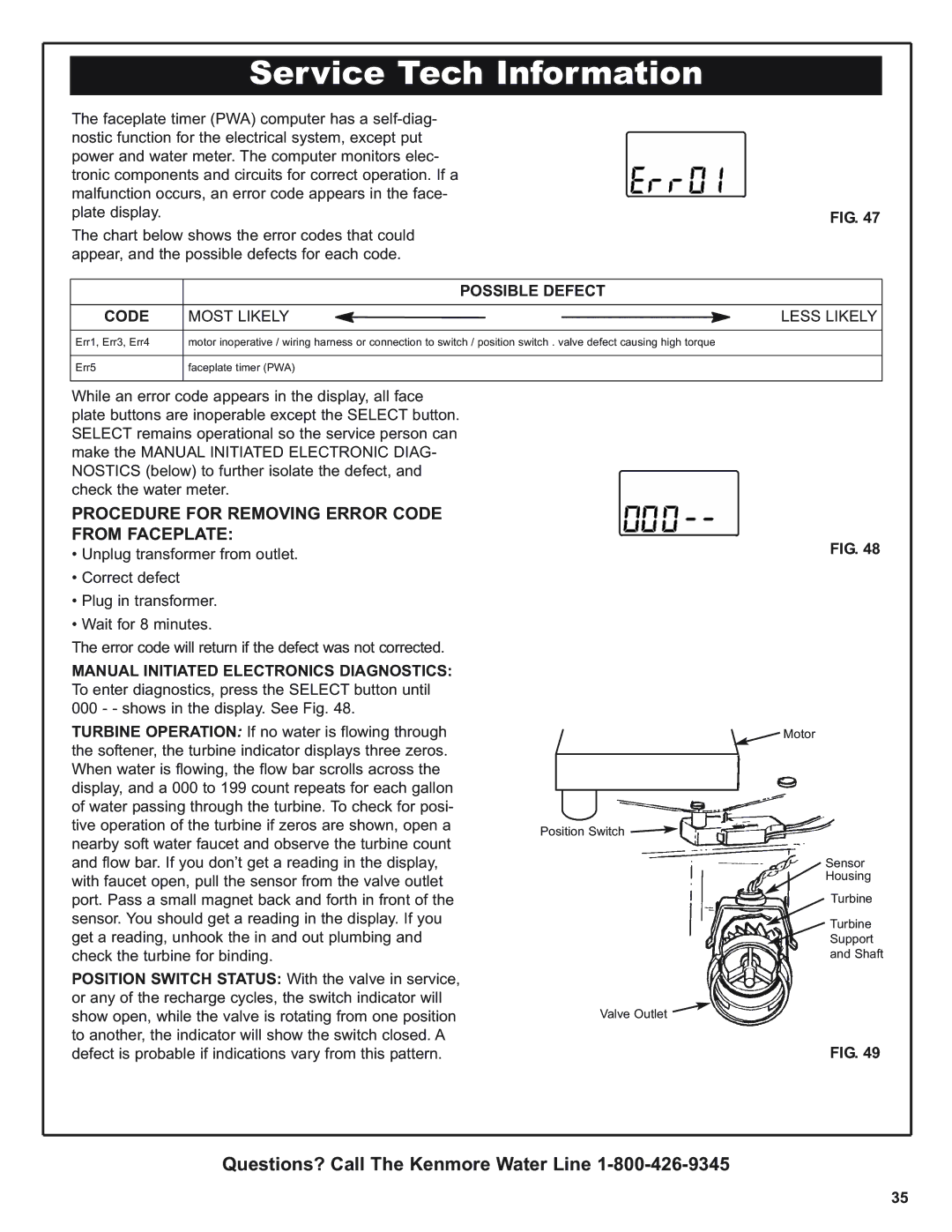 Kenmore 300 Series, 300 Series warranty Procedure for Removing Error Code from Faceplate, Possible Defect Code 