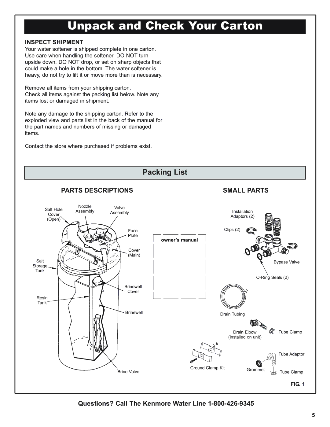 Kenmore 300 Series, 300 Series warranty Unpack and Check Your Carton, Parts Descriptions, Small Parts, Inspect Shipment 