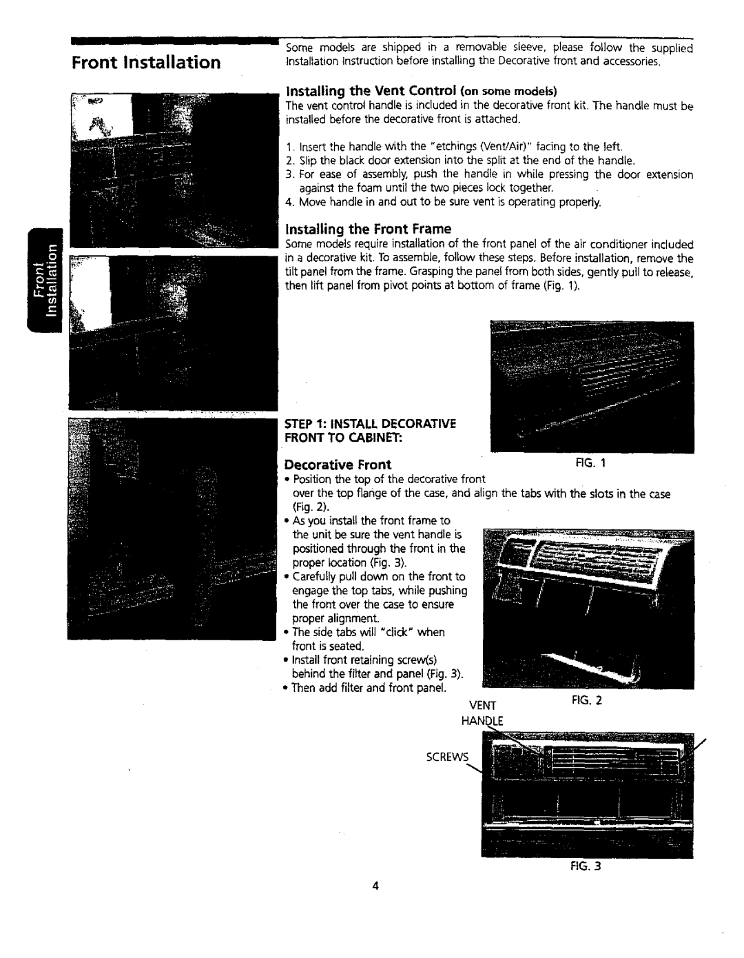 Kenmore 309000845 owner manual Front Installation, Install Decorative Front to Cabinet 