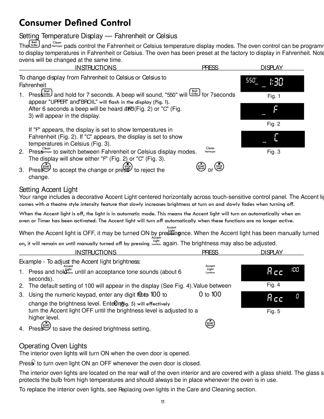 Kenmore 318205342A manual Setting Temperature Display Fahrenheit or Celsius, Setting Accent Light, Operating Oven Lights 