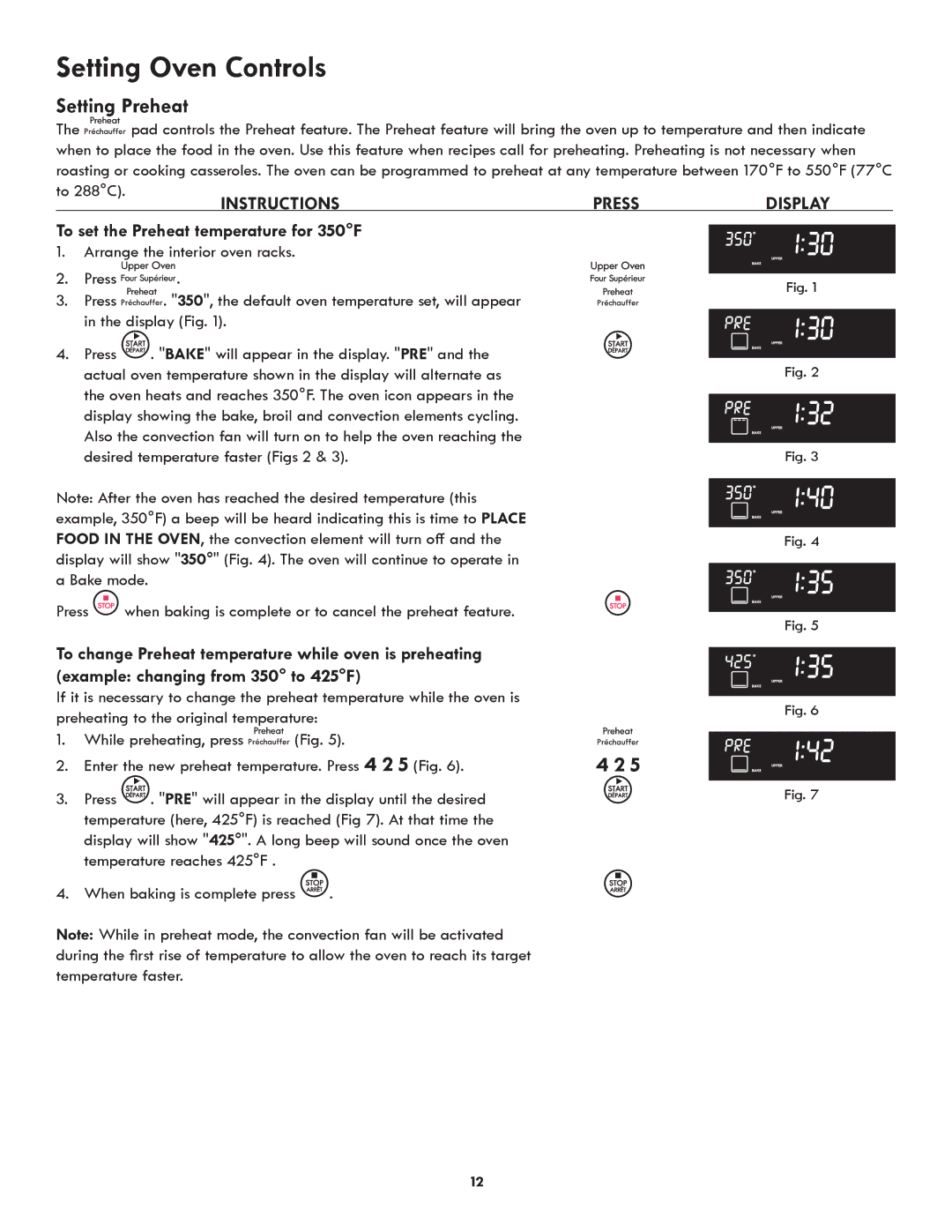 Kenmore 318205342A manual Setting Oven Controls, Setting Preheat, To set the Preheat temperature for 350F, To 288C 