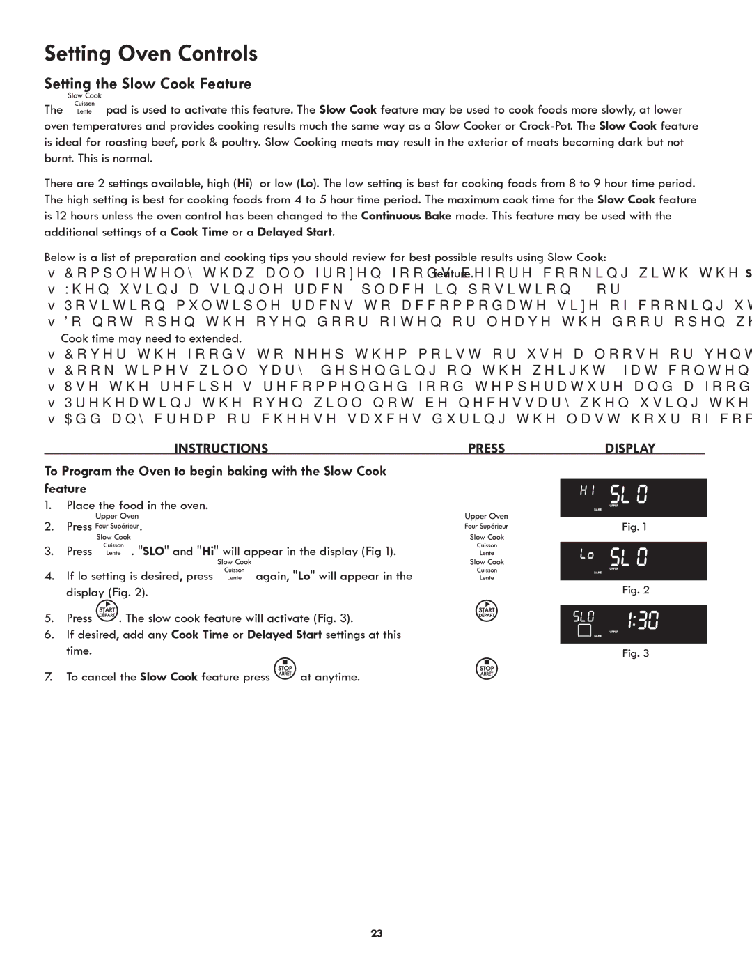 Kenmore 318205342A manual Setting the Slow Cook Feature, Place the food in the oven 