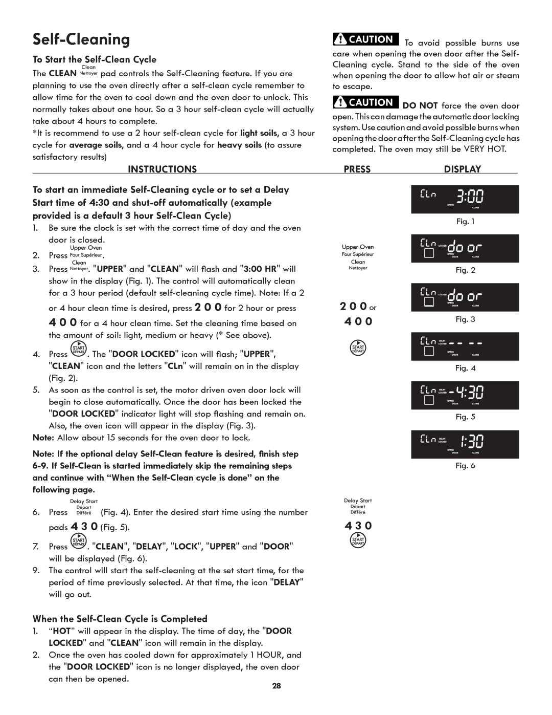 Kenmore 318205342A manual To Start the Self-Clean Cycle, When the Self-Clean Cycle is Completed, Following 