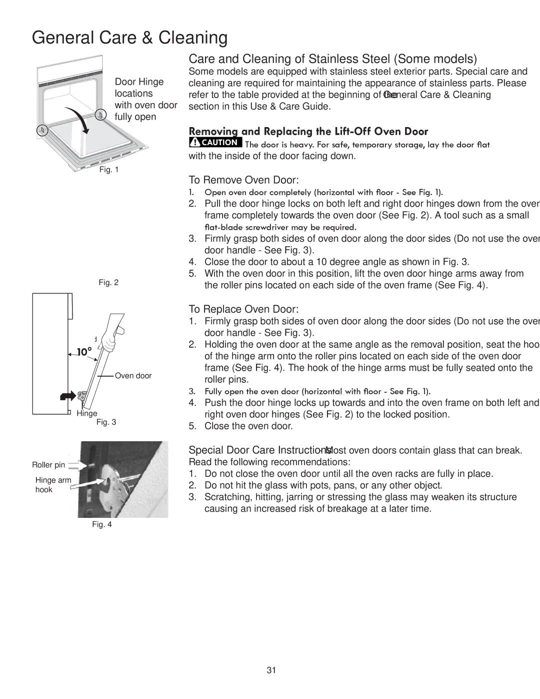 Kenmore 318205342A manual Care and Cleaning of Stainless Steel Some models, Removing and Replacing the Lift-Off Oven Door 