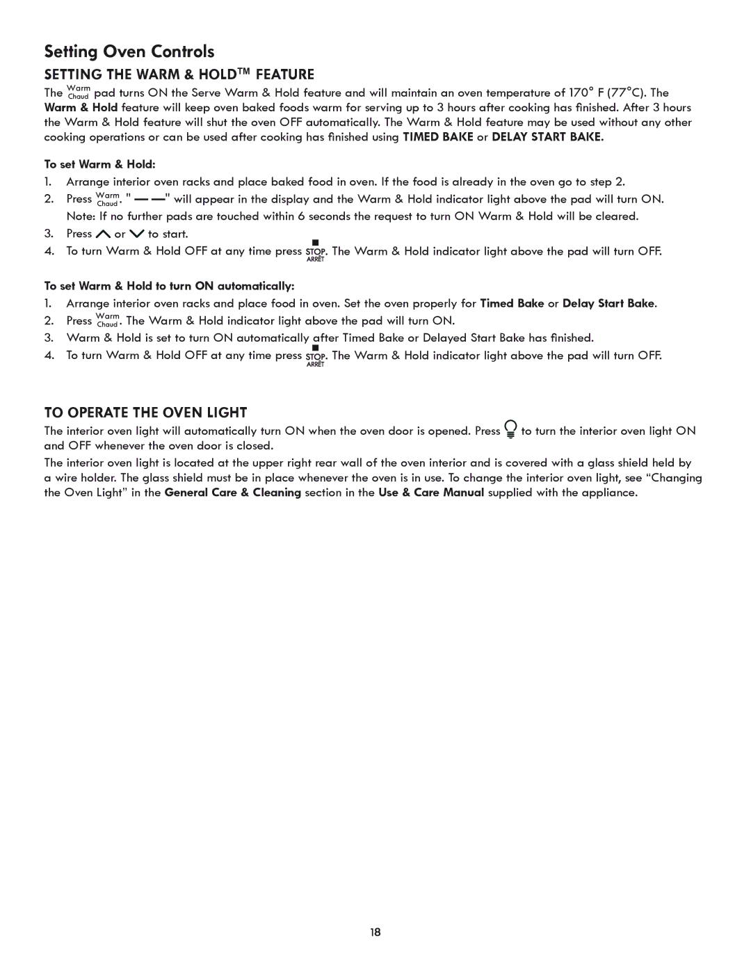 Kenmore 318205869A manual Setting the Warm & Hold Feature, To Operate the Oven Light, To set Warm & Hold 