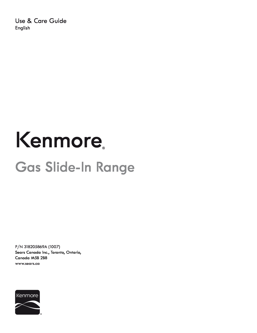 Kenmore 318205869A manual Kenmore, Use & Care Guide, Gas Slide-In Range, English 