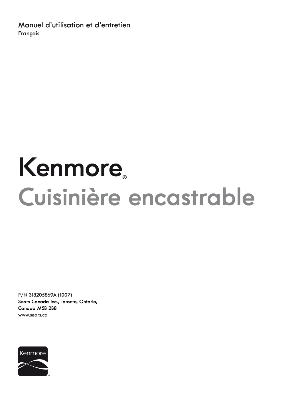 Kenmore 318205869A manual Manuel d’utilisation et d’entretien, Kenmore, Cuisinière encastrable, Français 
