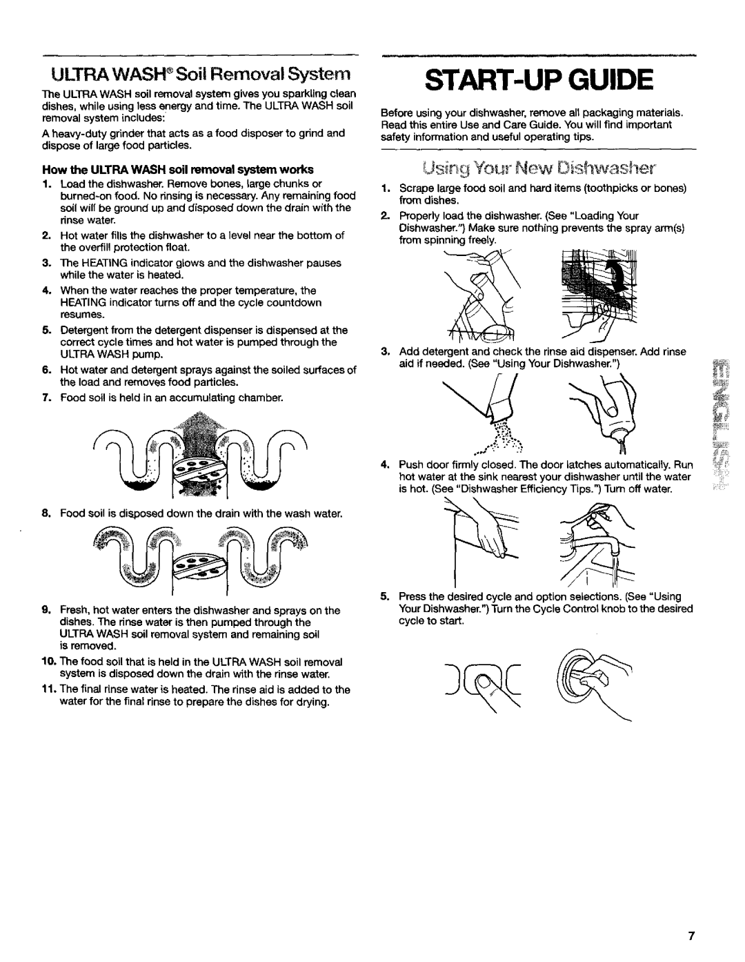 Kenmore 3384413A manual START-UP Guide, Ultra Wash Soil Removal System, Usir 9 ¢our New , hwasher 