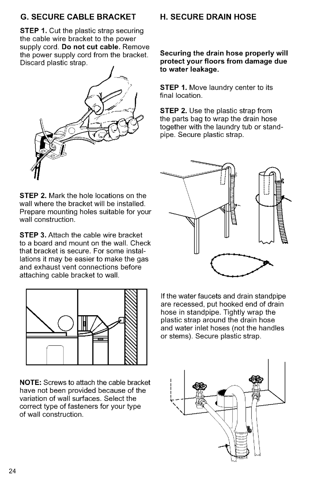 Kenmore 3405594 owner manual Secure Cable Bracket, Secure Drain Hose, Supply cord. Do not cut cable. Remove 