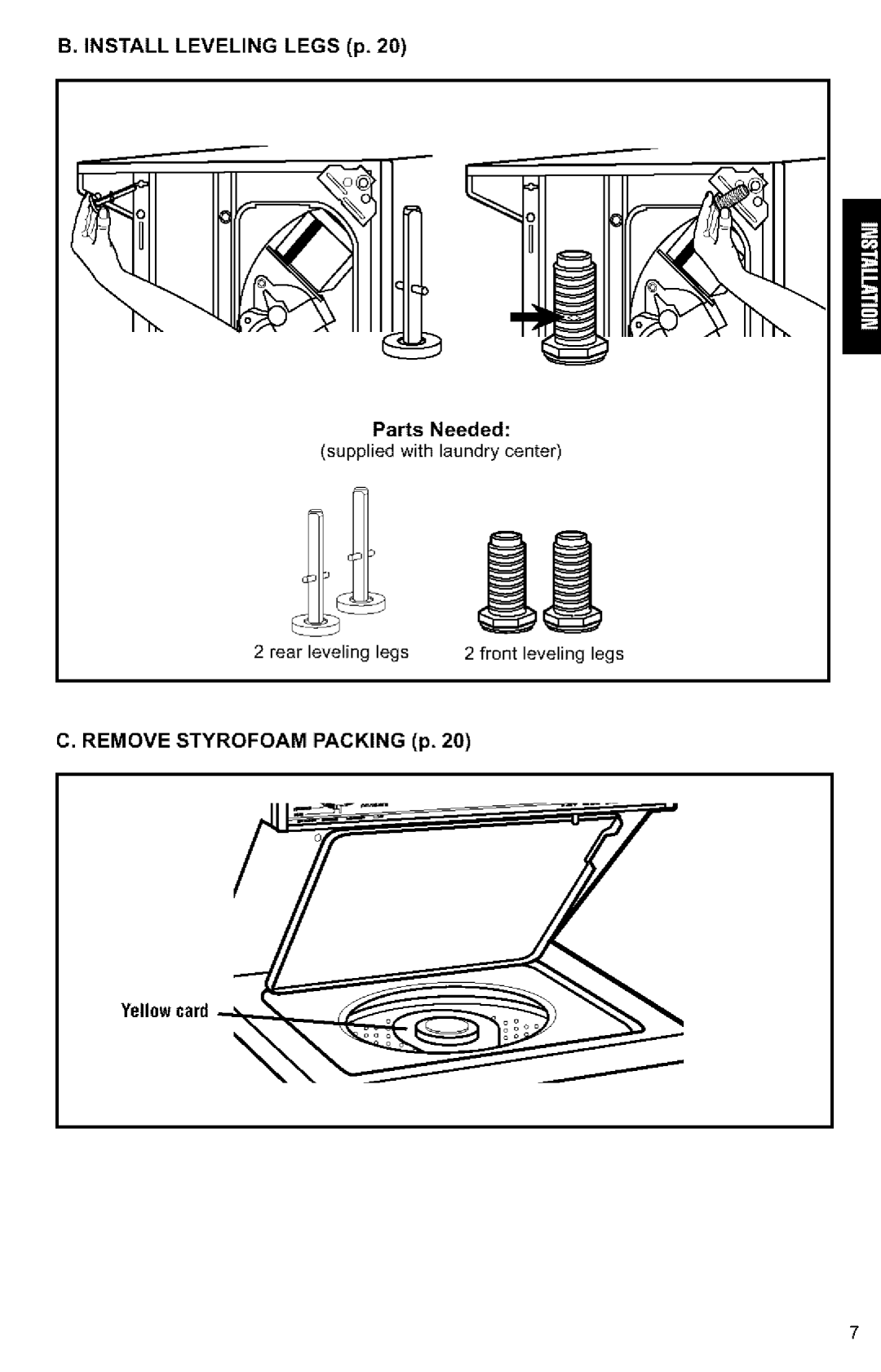 Kenmore 3405594 owner manual Install Leveling Legs p Parts Needed, Remove Styrofoam Packing p Yellowcard 