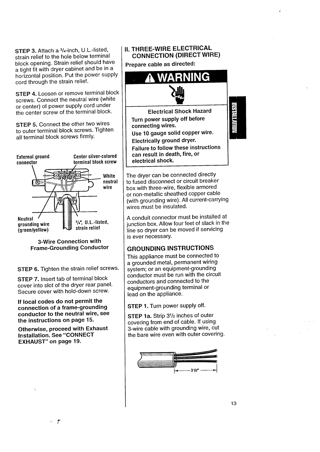 Kenmore 3405602 owner manual Exlernal ground, Connector, White neutral wire, Wire Connection with, Grounding Instructions 