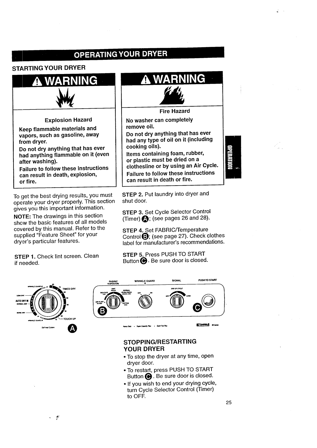 Kenmore 3405602 owner manual Starting Your Dryer, Stopping/Restarting 