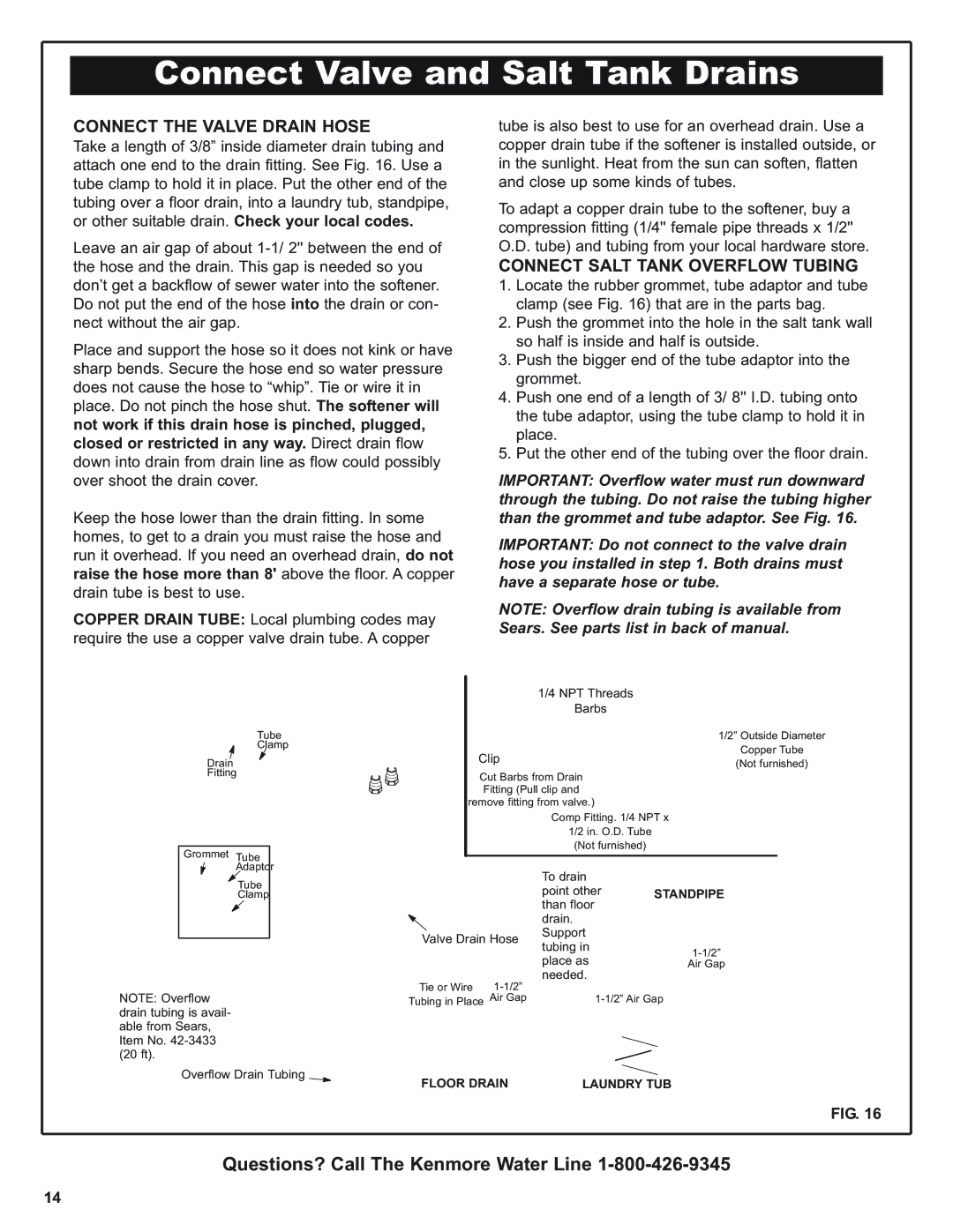 Kenmore 350 Series Connect Valve and Salt Tank Drains, Connect the Valve Drain Hose, Connect Salt Tank Overflow Tubing 